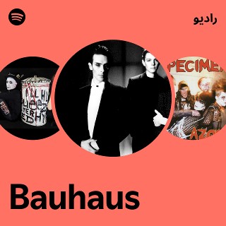 洋楽 BAUHAVS Bauhaus | Spotify