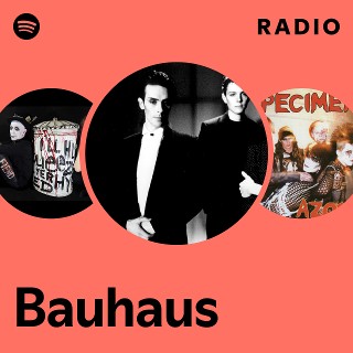 Bauhaus | Spotify