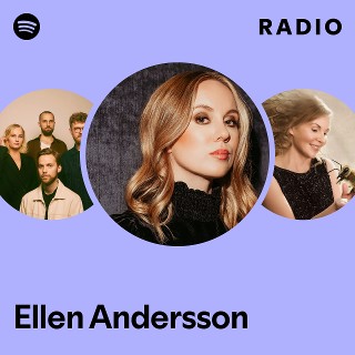 Ellen Andersson | Spotify