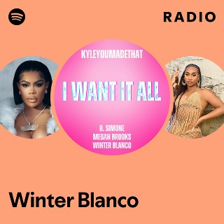 Winter Blanco Radio | Spotify Playlist