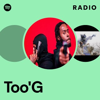 Too'G | Spotify