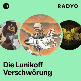 Die Lunikooff Verschwörung heil froh Play Die Lunikoff Verschwörung on Amazon Music Unlimited