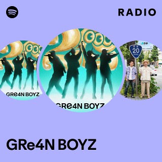 GRe4N BOYZ Radio | Spotify Playlist