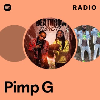 Pimp G | Spotify