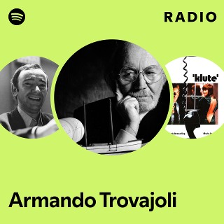 Armando Trovajoli | Spotify