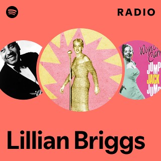 Lillian Briggs | Spotify