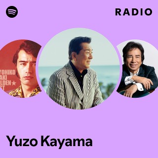 Yuzo Kayama | Spotify