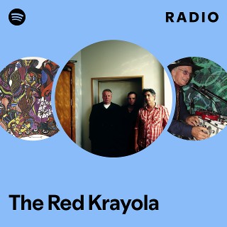 The Red Krayola | Spotify