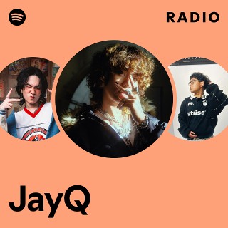 JayQ Radio | Spotify Playlist