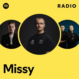 Missy | Spotify