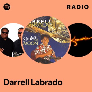 Darrell Labrado Radio | Spotify Playlist