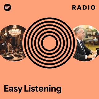 Easy Listening Radio | Spotify Playlist
