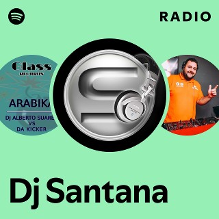 Dj Santana | Spotify