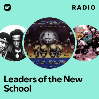 洋楽 Leaders Of the New School T.I.M.E. Leaders of the New School | Spotify