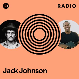 Jack Johnson Radio | Spotify Playlist