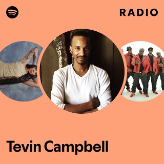 Tevin Campbell | Spotify