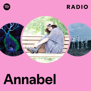 Annabel | Spotify