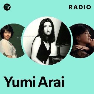 Yumi Arai | Spotify