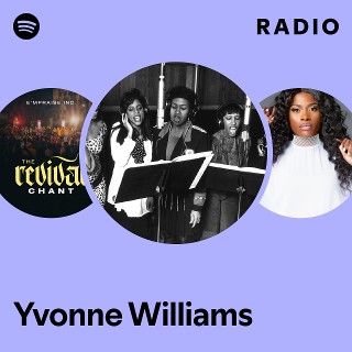 Yvonne Williams | Spotify