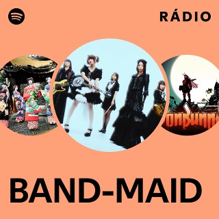 BAND-MAID | Spotify