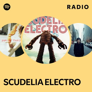 SCUDELIA ELECTRO | Spotify