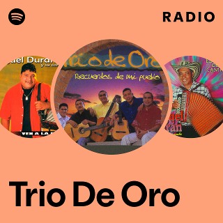 Trio De Oro | Spotify