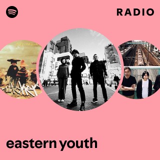 eastern youth | Spotify