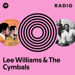 Lee Williams & The Cymbals | Spotify