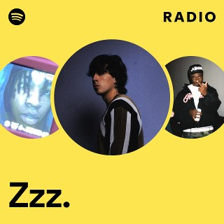 Zzz. | Spotify