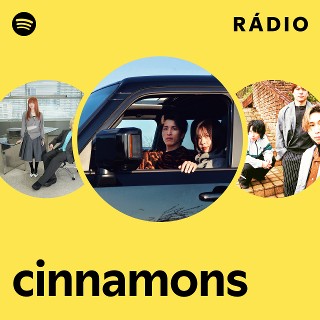 cinnamons | Spotify