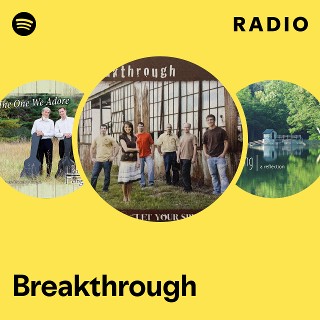 Breakthrough Radio