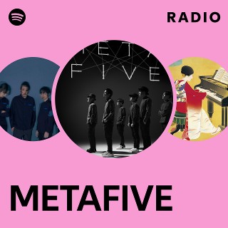 METAFIVE | Spotify