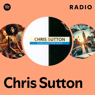 Chris Sutton – Songs Into The Light – CD (Album), 1993