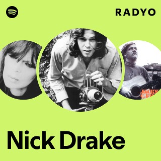 Why Nick Drake Is the Soundtrack of the Spring 2015