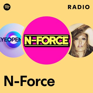N-Force Radio | Spotify Playlist