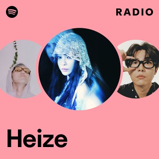 Heize Radio | Spotify Playlist