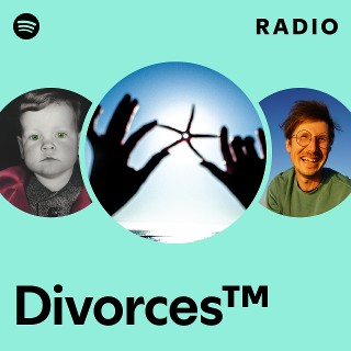 Divorces™ Radio