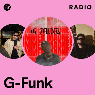 G-Funk | Spotify