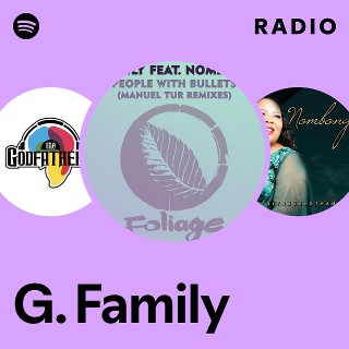 G. Family | Spotify