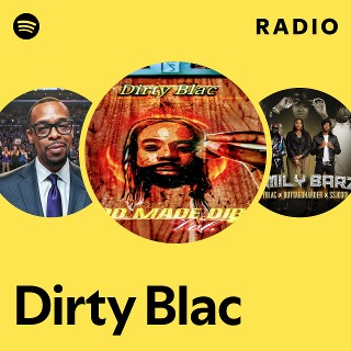 洋楽 G-RAP DIRTY BLAC Dirty Blac | Spotify