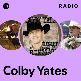 Colby Yates Quotes