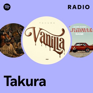 Takura Radio | Spotify Playlist
