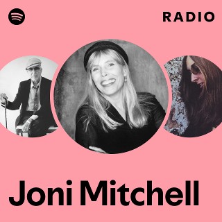 Joni Mitchell | Spotify