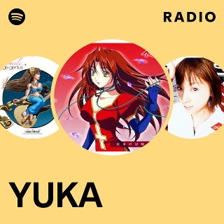 YUKA | Spotify