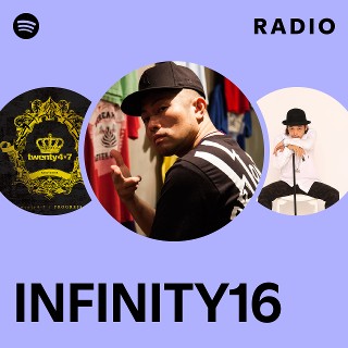 INFINITY16 | Spotify