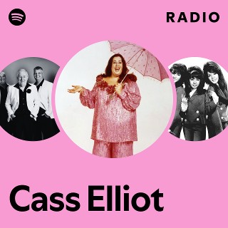 Cass Elliot Radio