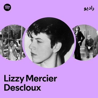 Lizzy Mercier Descloux | Spotify