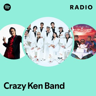 Crazy Ken Band | Spotify