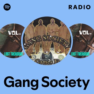 Gang Society | Spotify