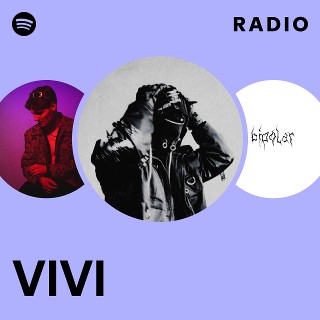 VIVI | Spotify